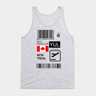 Montreal Canada travel ticket Tank Top